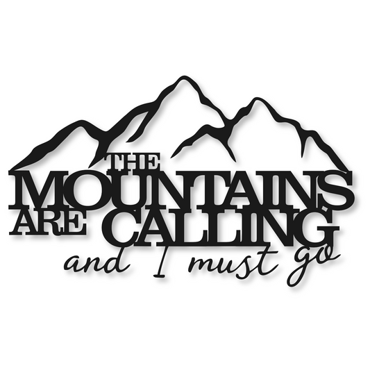 The Mountains Are Calling Metal Sign | Mountain Home Decor
