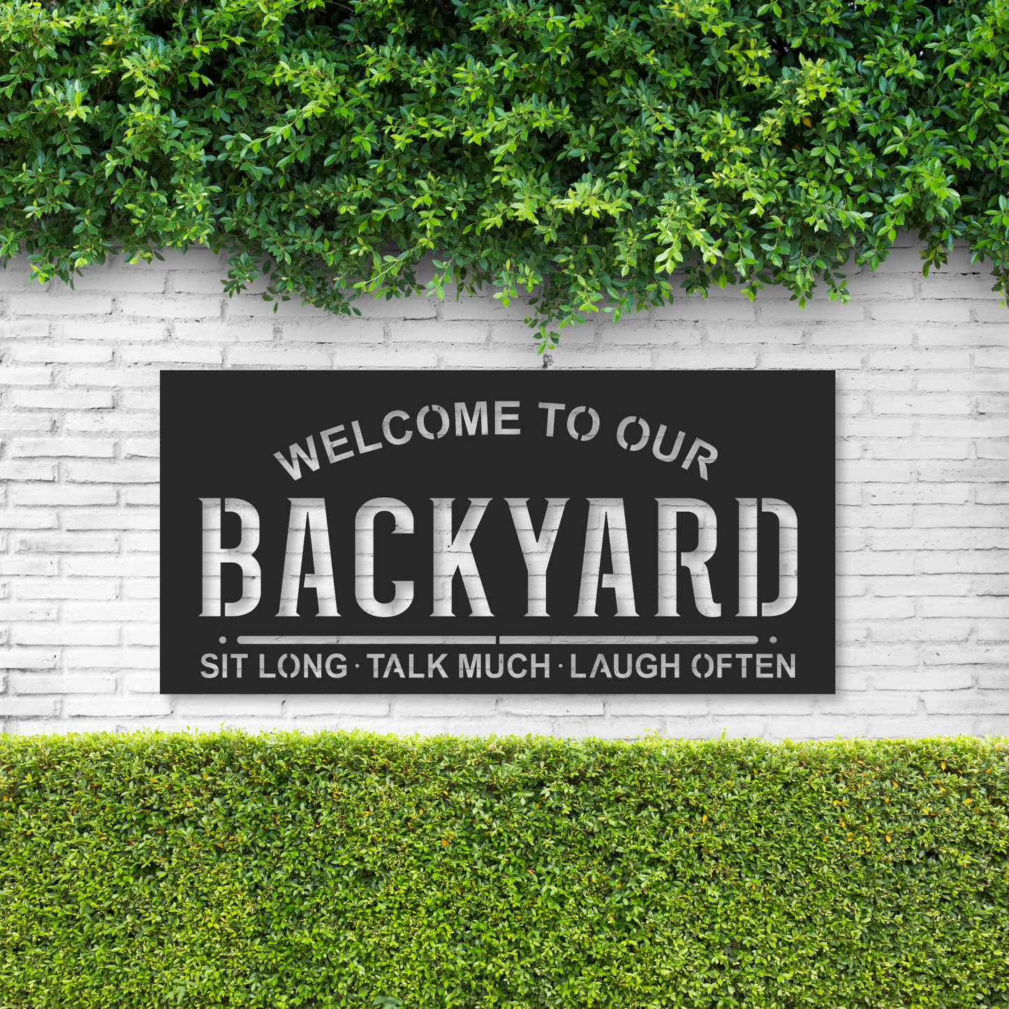 Backyard Metal Sign / Metal Backyard Home Decor