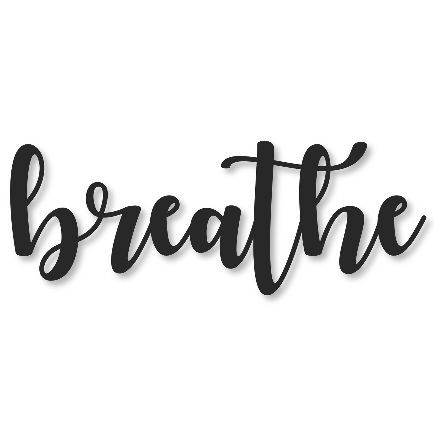 Breathe Metal Decor | Home Decor Sign